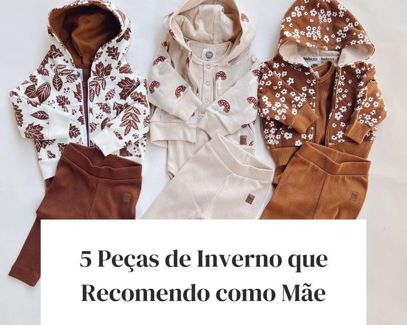 Peças de Inverno que Recomendo como Mãe